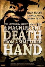 A Magnificent Death from a Shattered Hand 