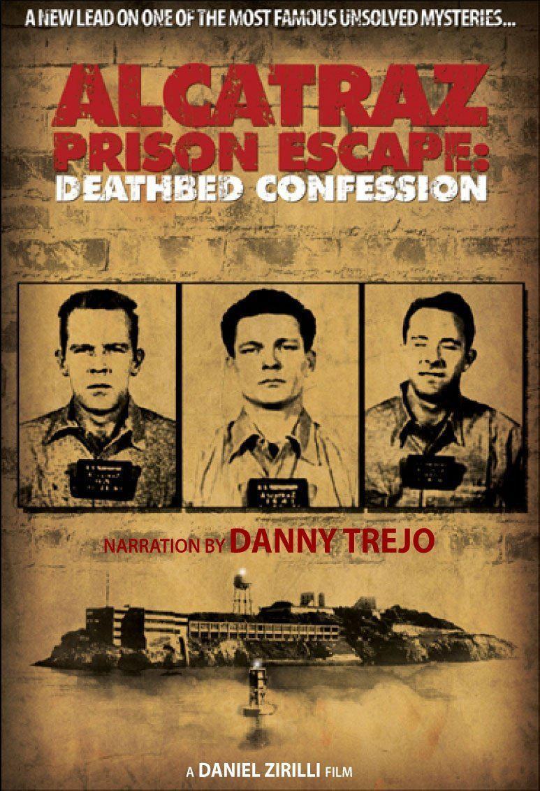 Alcatraz Prison Escape: Deathbed Confession movie