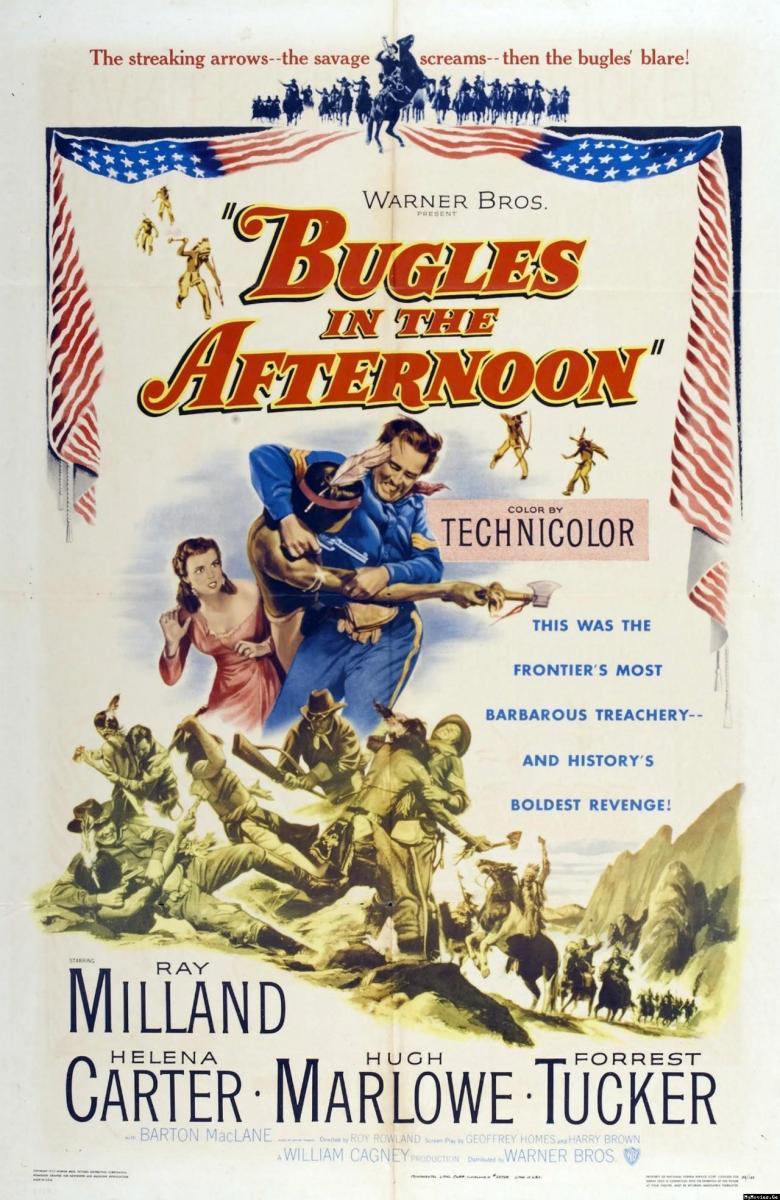 Bugles in the Afternoon (1952) FilmAffinity