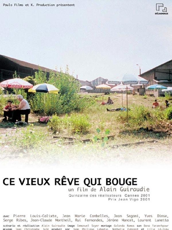 Ce Vieux Reve Qui Bouge