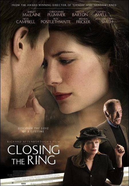 closing ring. Closing the Ring (2007) -