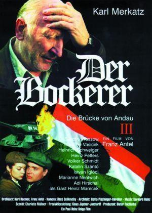 Der Bockerer III - Die Brucke von Andau movie