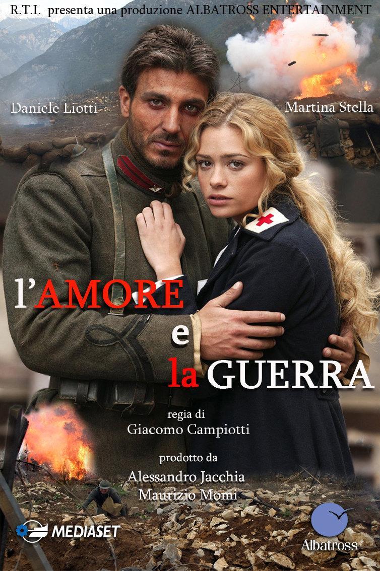 L Amore E La Guerra Film Completo