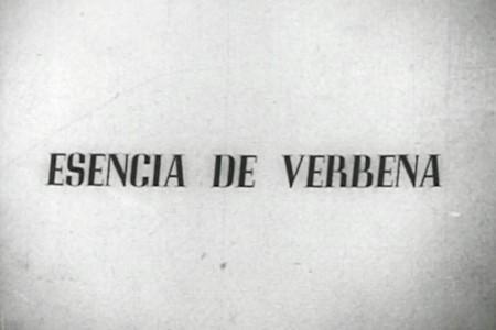 Esencia De Verbena [1930]