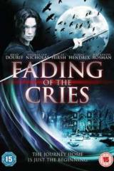 Fading of the Cries