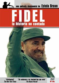 Fidel (La historia no contada)