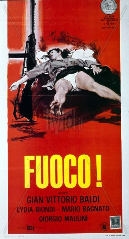 Fuoco! (1968) Gian Vittorio Baldi
