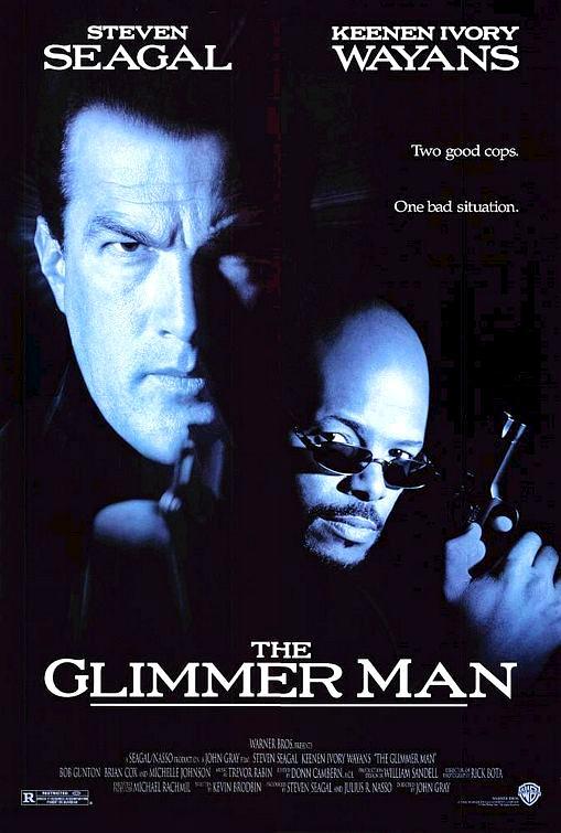The Glimer Man de 1996 con Steven Seagal