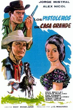 Los Pistoleros De Casa Grande [1964]