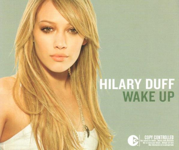 Secci N Visual De Hilary Duff Wake Up V Deo Musical Filmaffinity