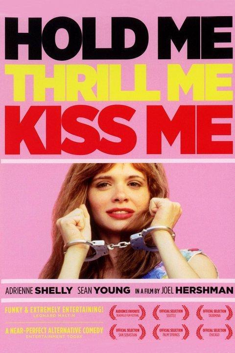 HOLD ME THRILL ME KISS ME LYRICS hold me thrill me kiss me lyrics: