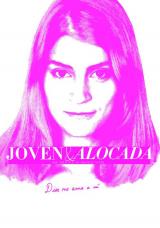 Joven & alocada