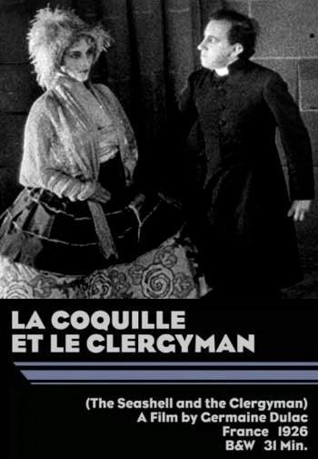 LA COQUILLE ET LE CLERGYMAN la coquille et le clergyman: