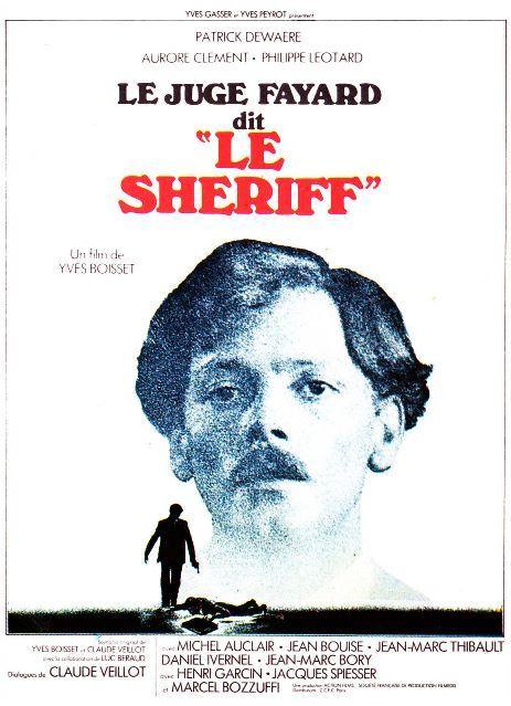 Le juge Fayard dit Le Sheriff movie