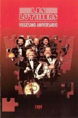 Les Luthiers: Vieg�simo aniversario