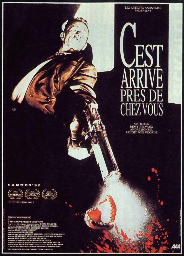 C'est Arrivé Près De Chez Vous Streaming Man Bites Dog (1992) - FilmAffinity