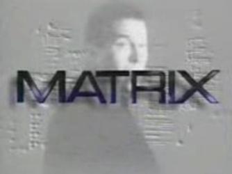 Sección visual de Matrix Serie de TV FilmAffinity