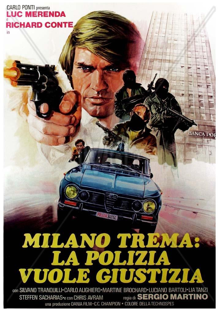 Milan, Tiembla, La Policia Pide Justicia [1973]