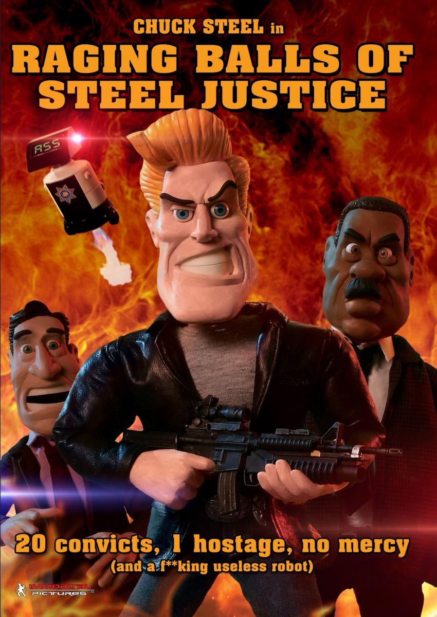 Secci N Visual De Raging Balls Of Steel Justice C Filmaffinity