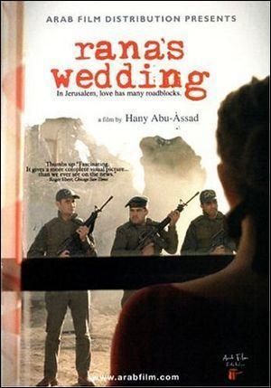 Rana`S Wedding (2002) [Palestine Movies]