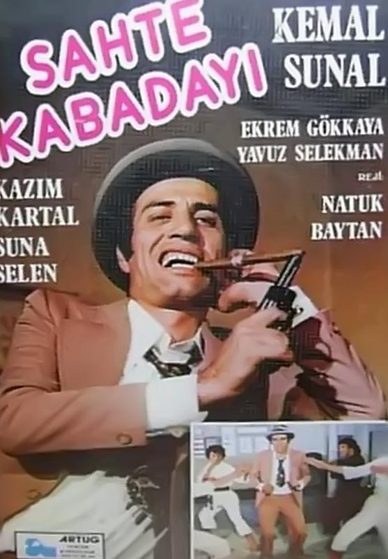 Sahte Kabadayi movie