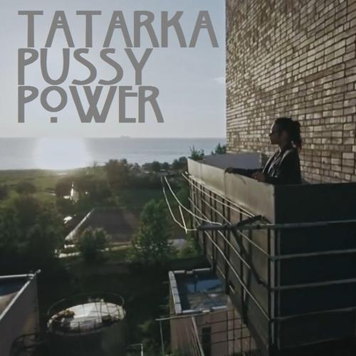 Secci N Visual De Tatarka Pussy Power V Deo Musical Filmaffinity