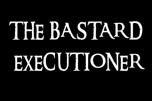 Executioner Bastard