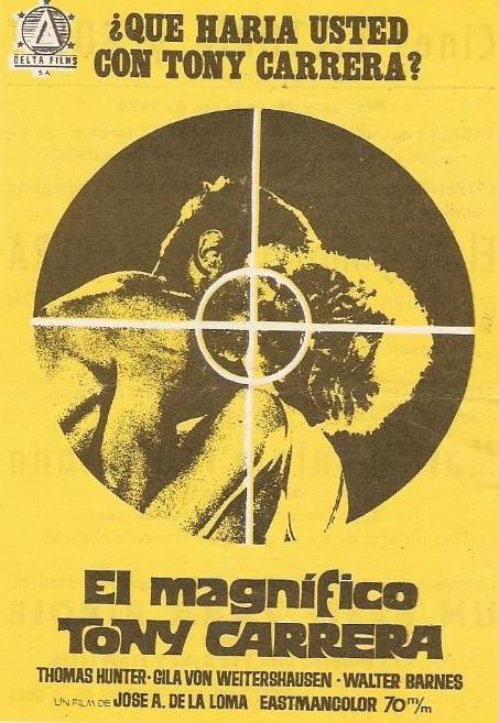 The Magnificent Tony Carrera