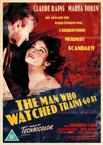 The Man Who Watched Trains Go By movie