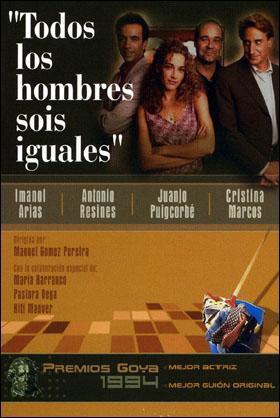 Todos los hombres sois iguales (1994) - FilmAffinity