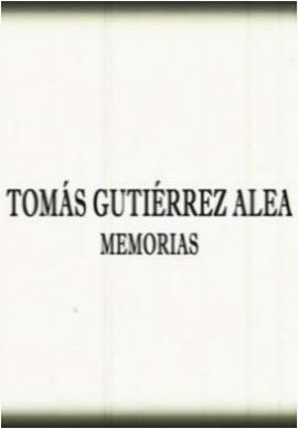 Image Gallery For Tom S Guti Rrez Alea Memorias Filmaffinity