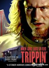 Trippin'
