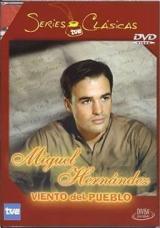 Viento del pueblo: Miguel Hern�ndez (TV)