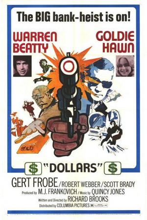 Dollars (1971) - FilmAffinity