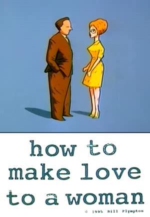 How To Make Love To A Woman [1996]