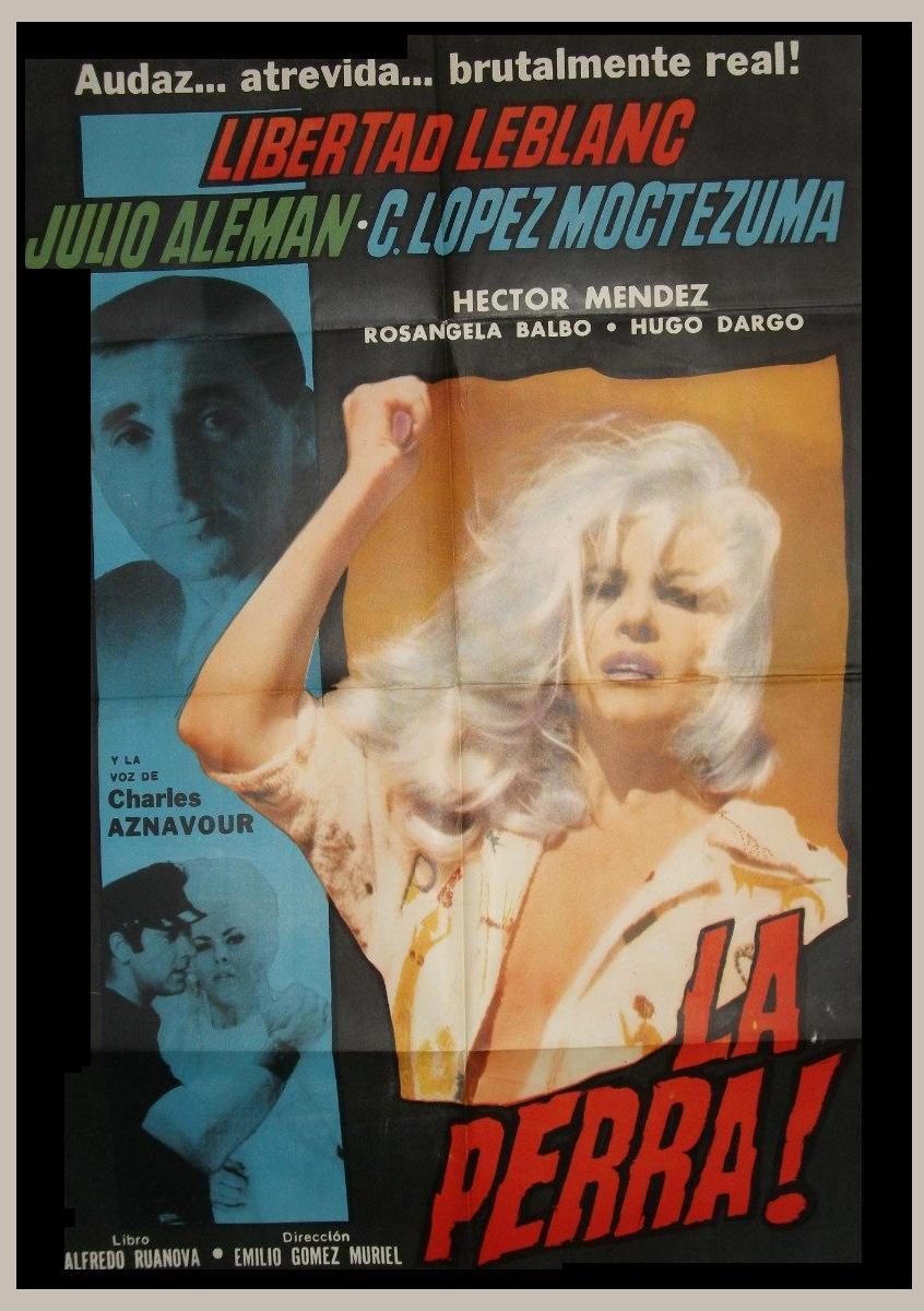 La Perra [1967]