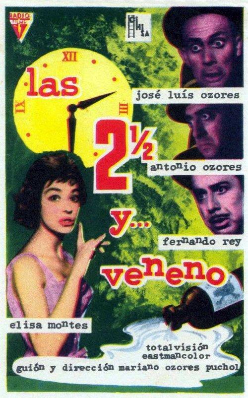 Las Dos Y Media Y... Veneno [1959]
