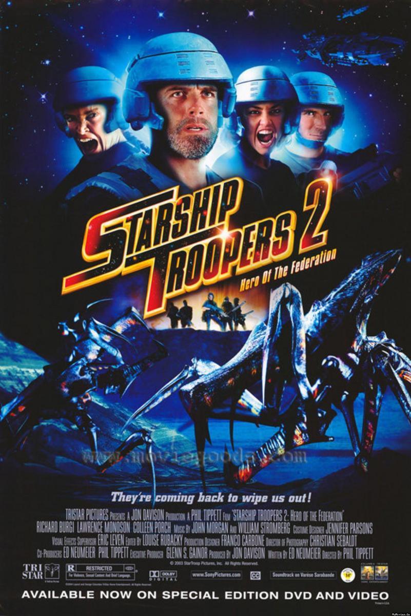 2004 Starship Troopers 2: Hero Of The Federation
