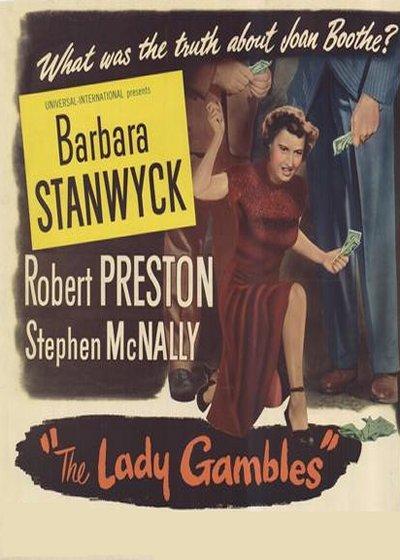 The Lady Gambles [1949]