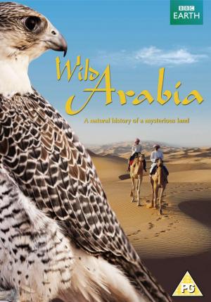 Wild Arabia (2013) - FilmAffinity