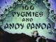 Andy Panda: 100 Pigmies and Andy Panda (C)