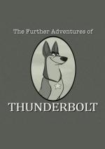 101 Dalmatians: The Further Adventures of Thunderbolt (S)