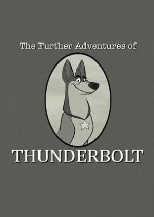 101 Dalmatians: The Further Adventures of Thunderbolt (S)