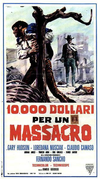 10.000 dollari per un massacro (Django - 10,000 Dollars for a Massacre)  (1967) - Filmaffinity