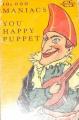 10,000 Maniacs: You Happy Puppet (Vídeo musical)