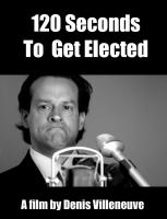 120 Seconds to Get Elected (C) - Posters