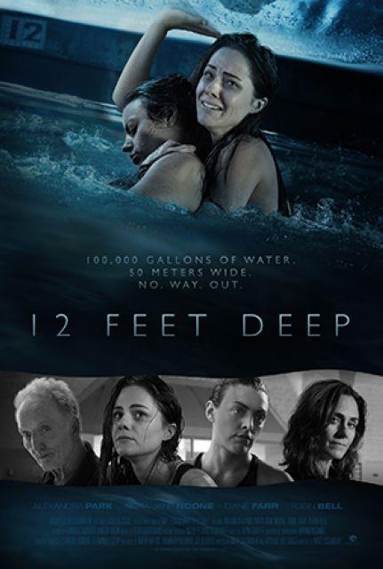 Reseña de la película - 12 Feet Deep (2016) - 3084, Reseña de la película  - 12 Feet Deep (2016) - 3084, By Zikir