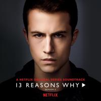 13 Reasons Why: Who killed Bryce Walker? (TV Series) - O.S.T Cover 