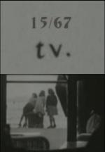 15/67: TV (C)