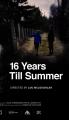 16 Years till Summer 